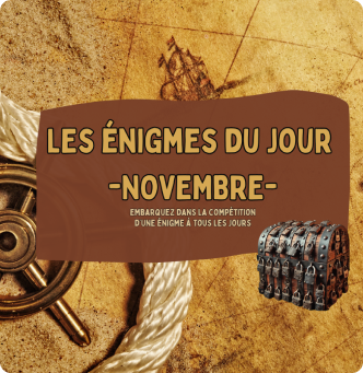 Les énigmes du...
Jeu d'énigmes